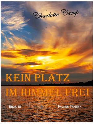 cover image of Kein Platz im Himmel frei